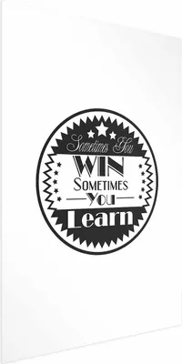 Produktbild von Posterpapier Poster - Sometimes You Win, Sometimes You Learn 29.7x42 cm Text n-A-0763-ao-a