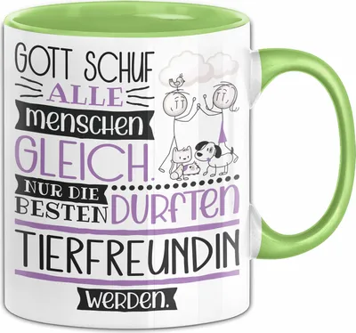 Produktbild von Tierfreundin Geschenk Becher Tasse Gott Schuf Alle Menschen Gleich Nur Die Besten Durfeten Tierfreundin Werden Geschenkidee Lustig (Grün)