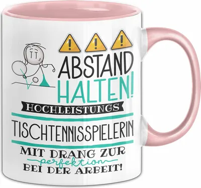Produktbild von Tischtennisspielerin Tasse Geschenk Lustig Abstand Halten Hochleistungs-Tischtennisspielerin Mit Drang Zur Perfektion Bei Der Arbeit (Rosa)
