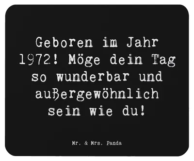 Produktbild von Mr. & Mrs. Panda Mousepad Spruch 1972 Geburtstag - Schwarz - Geschenk, Happy Birthday, Glückwunsch, pc mausunterlage, Geburtstagsgeschenk, Geburtsjahr, Mauspad, Mouse Pad