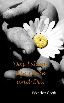 Produktbild von Das Leben, die Liebe und Du