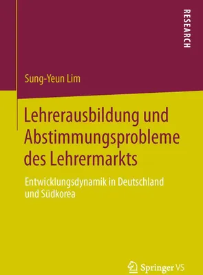 Produktbild von Lehrerausbildung und Abstimmungsprobleme des Lehrermarkts