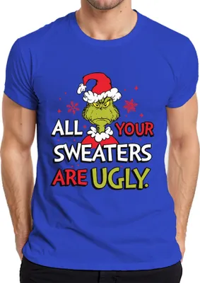 Produktbild von Grinch All Your Sweaters Are Ugly Weihnachten lustig Geschenk Herren T-Shirt, Blau, XL
