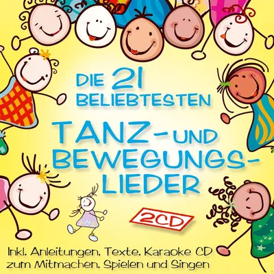 Produktbild von Die 21 beliebtesten Tanz-u.Bewegungslieder