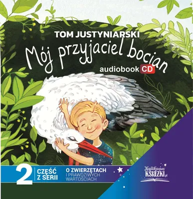 Zdjęcie produktu dla Mój przyjaciel bocian - dla dzieci