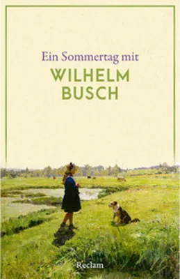 Image de Ein Sommertag mit Wilhelm Busch