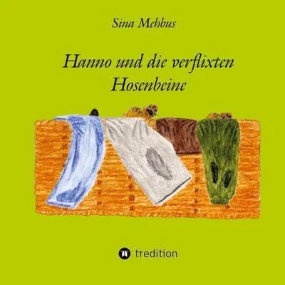 Immagine prodotto di Hanno und die verflixten Hosenbeine