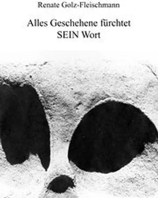 Produktbild von Alles Geschehene fürchtet SEIN Wort