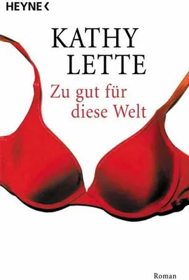 Produktbild von Zu gut für diese Welt
