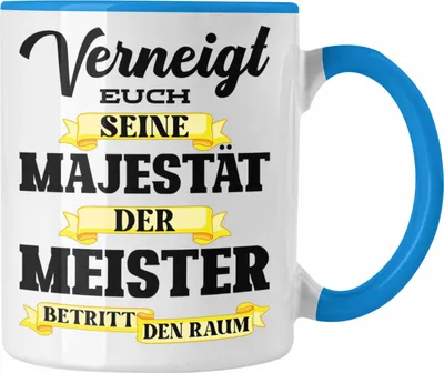 Produktbild von Trendation - Meisterprüfung Bestanden Geschenk Meisterprüfung Tassen Mann Schreiner Dachdecker Maler Elektrotechnik Elektronik Metallbauer (Blau)