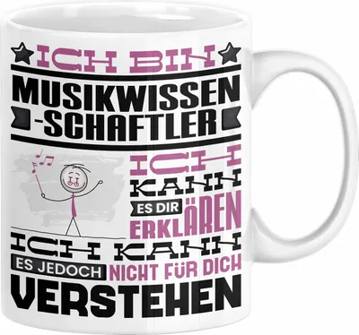 Produktbild von Musikwissenschaftler Geschenk Tasse Lustige Geschenkdiee für einen Musikwissenschaftler Geburtstag Ich Bin Musikwissenschaftler Ich Kann Es Dir Erklären Aber Nicht Für Dich Verstehen (Weiß)
