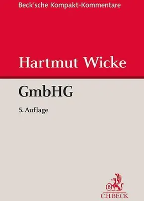 Obrázek produktu pro Gesetz betreffend die Gesellschaften mit beschränkter Haftung (GmbHG)