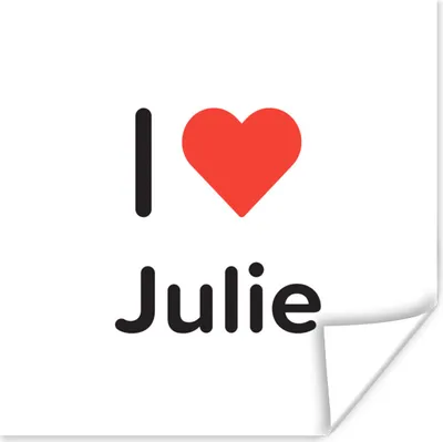 Produktbild von MuchoWow® Poster Ich liebe - Julie - Mädchen 75x75 cm - Wand Dekoration