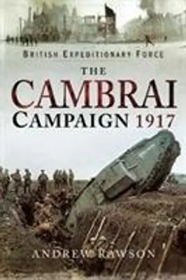 Obrázok produktu pre The Cambrai Campaign 1917