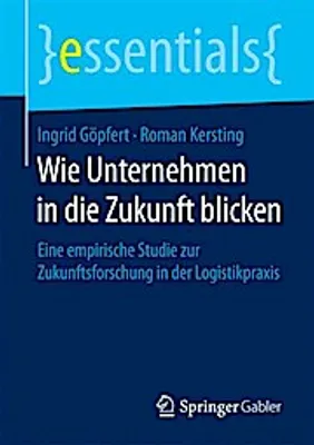 Zdjęcie produktu dla Göpfert, I: Wie Unternehmen in die Zukunft blicken