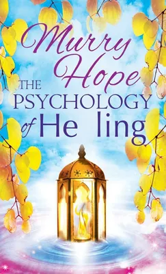 Produktbild von The Psychology Of Healing