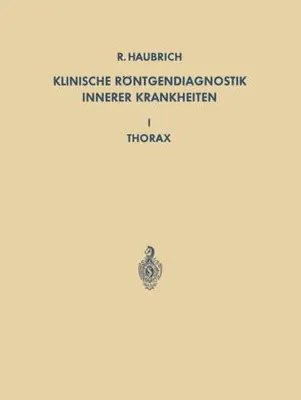 Image de Klinische Röntgendiagnostik Innerer Krankheiten