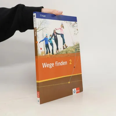 Image de Wege finden 2. Schülerbuch 7./8. Schuljahr. Ausgabe für die Sekundarstufe I