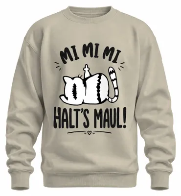 Produktbild von Mi Mi Mi Halt's Maul Katze Mittelfinger Statement Sarkasmus Sweatshirt Pullover, Natur, S