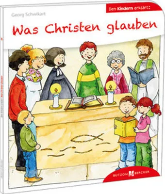Obrázok produktu pre Was Christen glauben den Kindern erklärt