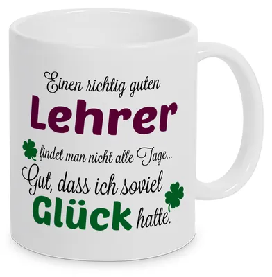 Produktbild von TassenKing Tasse - Einen richtig guten Lehrer - Danke sagen auf eine besondere Art. Tasse mit Spruch Kaffee Becher Geschenk Firma Job Arbeit Beste Lehrer