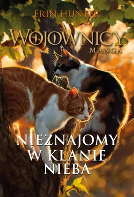 Produktbild von Wojownicy. Manga. Nieznajomy w Klanie Nieba