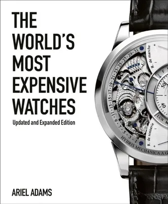 Productafbeelding van The World's Most Expensive Watches
