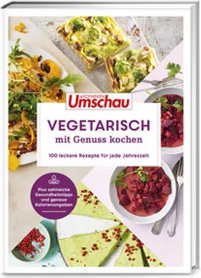 Image de Apotheken Umschau: Vegetarisch mit Genuss kochen