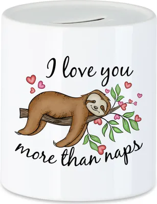 Produktbild von I Love You More Than Naps Spardose Faultier Ich Liebe Dich Geschenkidee Paar Couple Freundin Freund Valentinstag