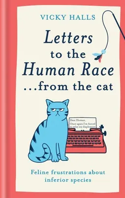 Immagine prodotto di Lettere alla razza umana... dal gatto