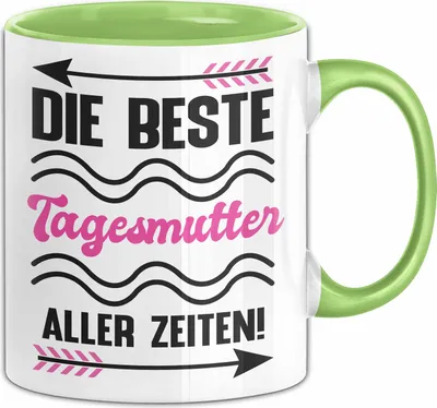 Produktbild von Die Beste Tagesmutter Aller Zeiten Tasse Geschenk Kaffee-Becher (Grün)