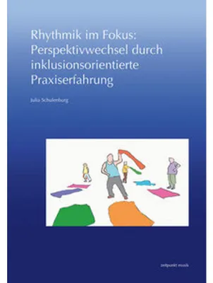 Produktbild von Rhythmik im Fokus: Perspektivwechsel durch inklusionsorientierte Praxiserfahrung