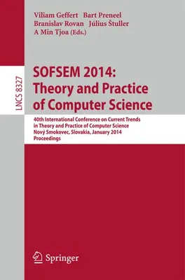 Obrázok produktu pre SOFSEM 2014: Theory and Practice of Computer Science