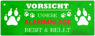 Produktbild von Vorsicht unsere Alarmanlage beißt & bellt Metallschild in Grün