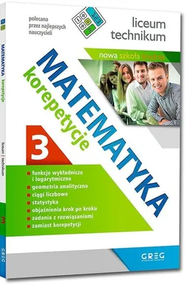 Zdjęcie produktu dla Greg - Matematyka. Liceum. Klasa 3. Repetytorium I Zadania.