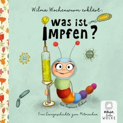 Produktbild von Wilma Wochenwurm erklärt: Was ist Impfen?