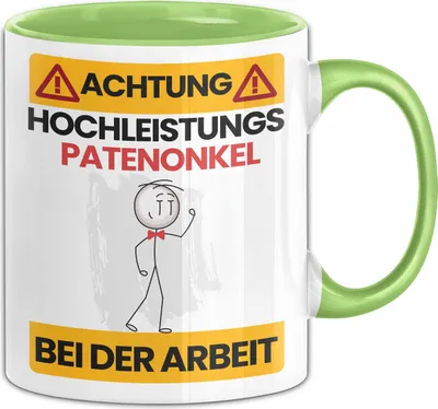 Produktbild von Patenonkel Tasse Geschenk Lustiger Spruch Geschenkidee für Patenonkel Achtung Hochleistungs Patenonkel Bei Der Arbeit (Grün)