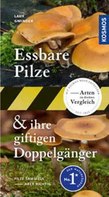 Zdjęcie produktu dla Essbare Pilze und ihre giftigen Doppelgänger
