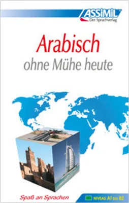 Produktbild von Assimil. Arabisch ohne Mühe heute. Lehrbuch