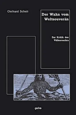 Produktbild von Scheit, G: Wahn vom Weltsouverän
