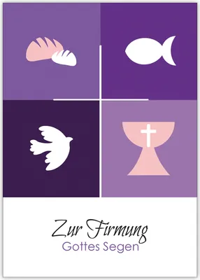 Produktbild von 4x Klassische moderne Firmungs Glückwunschkarte mit christlichen Symbolen: Zur Firmung Gottes Segen