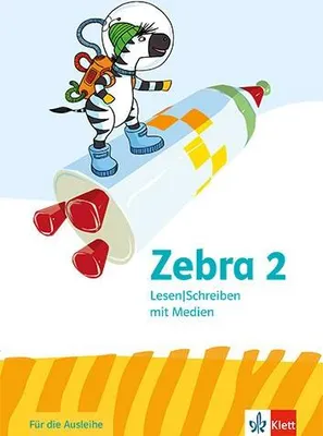Produktbild von Zebra 2. Arbeitsheft Lesen/Schreiben mit Medien (Ausleihmaterial) Klasse 2