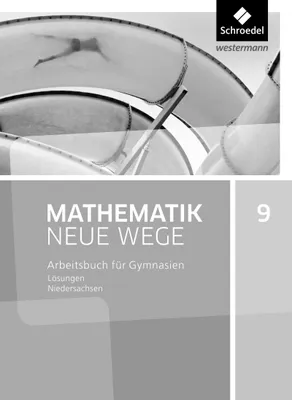 Produktbild von Mathematik Neue Wege SI 9. Lösungen. G9 für Niedersachsen
