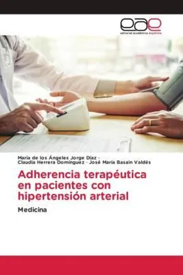 Produktbild von Adherencia terapéutica en pacientes con hipertensión arterial