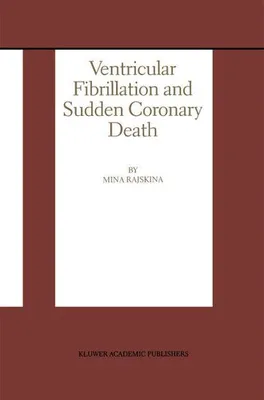 Immagine prodotto di Ventricular Fibrillation and Sudden Coronary Death