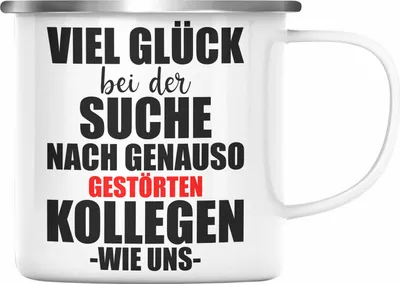 Produktbild von Trendation - Jobwechsel Emaille Tasse Geschenk Kollegin Kollege Lustig Abschiedsgeschenk Sprüche - Gestörte Kollegen (Silber)