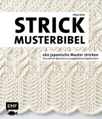 Produktbild von Die Strickmusterbibel - 260 japanische Muster stricken