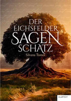 Image de Der Eichsfelder Sagenschatz