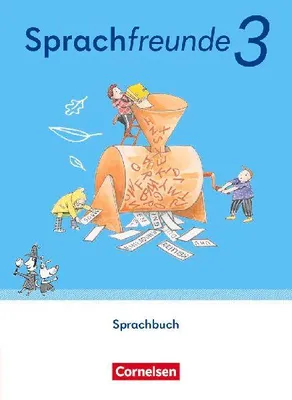 Produktbild von Sprachfreunde 3. Schuljahr. Östliche Bundesländer und Berlin - Schulbuch