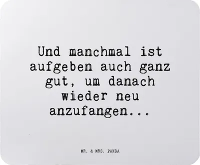 Produktbild von Mr. & Mrs. Panda Mouse Pad Und manchmal ist aufgeben... - Aquarellblau - Geschenk, Spruch, Sprüche Weisheiten Zitate Lustig Weisheit Worte, laptop mousepad, Neuanfang
